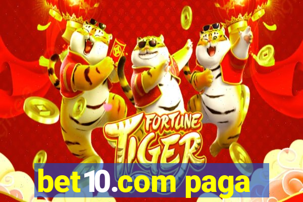 bet10.com paga